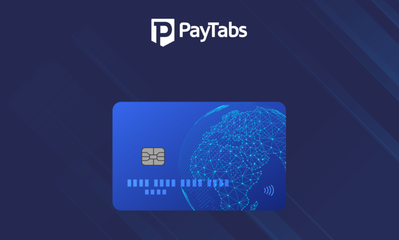 بيتابس تتوسع في مجال إصدار البطاقات مسبقة الدفع عبر إطلاق خدمة PayTabs Issuance, بيتابس